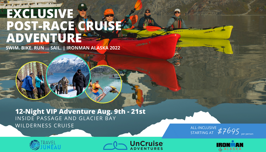 UnCruise Adventures Debuts 2022 VIP Adventure Charter in Collaboration with IRONMAN’s Newest Race Destination in  Juneau Alaska