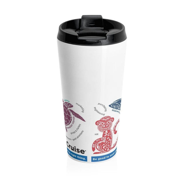 Load image into Gallery viewer, Be Good to Each Other Stainless Steel Travel Mug - UnCruise Adventures 
